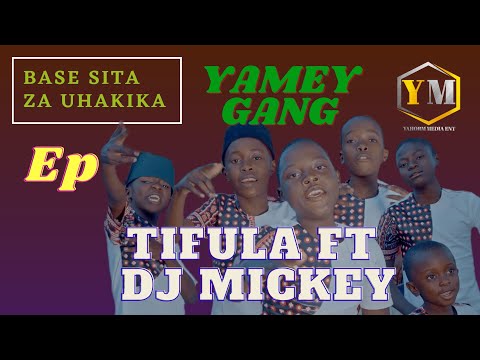 Yamey Gang - Tifula Ft Dj Mickey ( Officiam Audio)  To Support Yamey Gang; M-Pesa Till No: 5925141