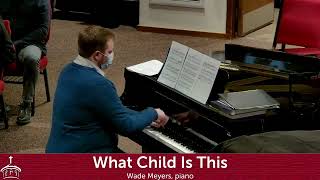 "What Child Is This/Greensleeves" arranged and pla