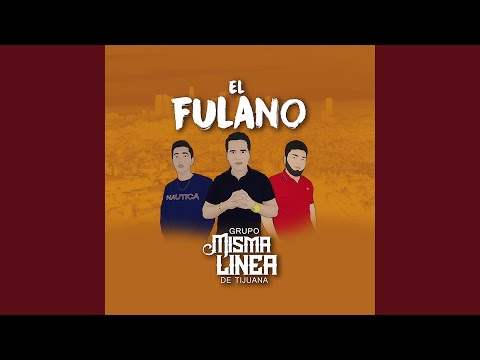 El Fulano