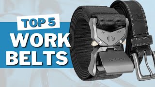 Best 5 Work Belts in 2023