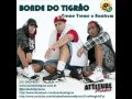 Bonde do Tigrão  COBRA-CEGA