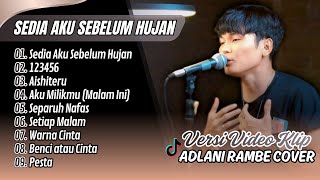 Download lagu SEDIA AKU SEBELUM HUJAN - IDGITAF | 123456 | AISHITERU | Full Album Adlani Rambe Cover Viral Tiktok mp3 Download lagu SEDIA AKU SEBELUM HUJAN - IDGITAF | 123456 | AISHITERU | Full Album Adlani Rambe Cover Viral Tiktok mp3