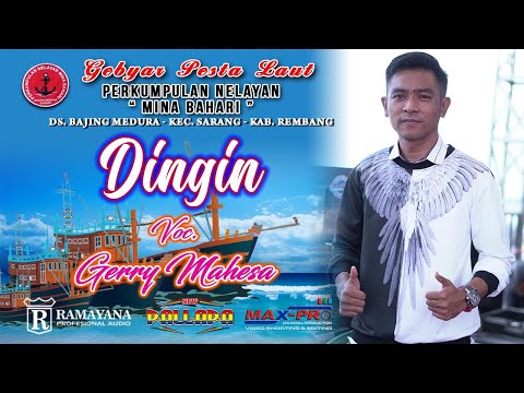 DINGIN   GERRY MAHESA