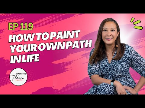 How to Paint Your Own Path in Life, with Dr. Clarissa Castillo-Ramsey