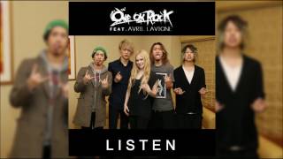 ONE OK ROCK - Listen Feat. Avril Lavigne(Full Song)