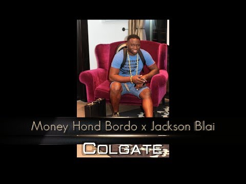 Money Hond Bordo ft. Jackson Blai - Colgate ( audio versie )