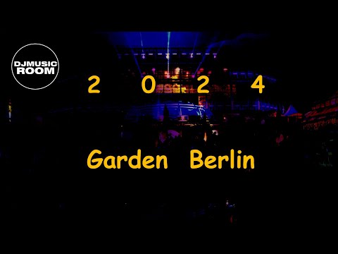 Garden Berlin 2024 : Solomun - Sono - Niels van Gogh (Mix)