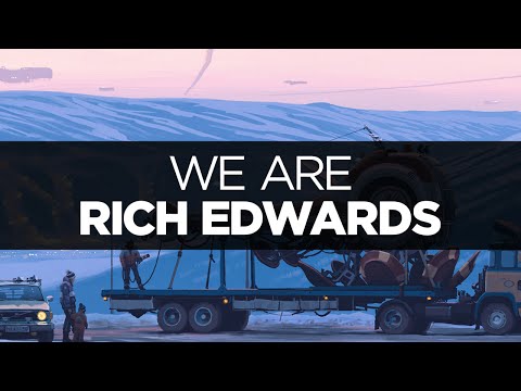 [LYRICS] Rich Edwards - We Are (ft. Danyka Nadeau)