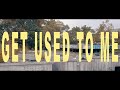 Aim Vision - GET USED TO ME (OFFICIAL MUSIC VIDEO)