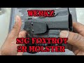 Werkz Sig Foxtrot 2R Holster
