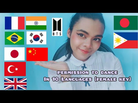 BTS(방탄소년단)- "Permission to dance" in different languages (1 girl 10 languages)by samiha