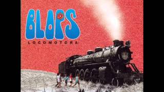 Los Blops (Chile, 1973) - Locomotora (Full aLBUM)