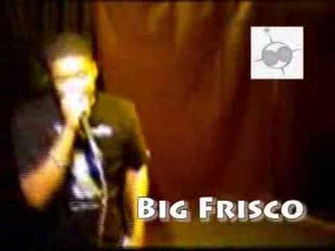 Frisco,69 Rap show