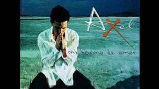 AXEL - AUNQUE DOBLES MI EDAD