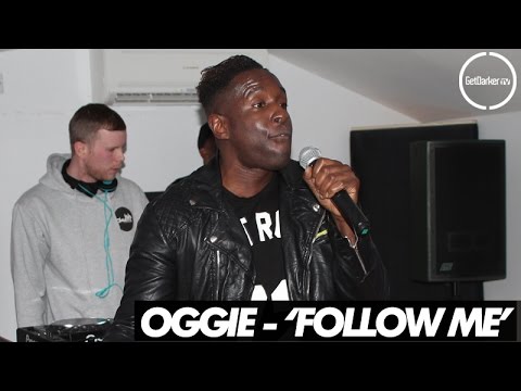 Oggie - Follow Me - [Live Performance]