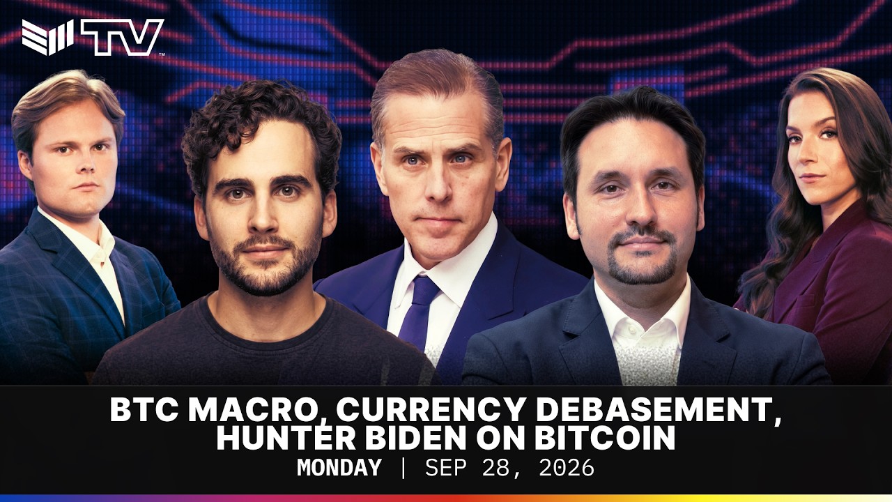 BTC Macro, Currency Debasement, Hunter Biden on Bitcoin | Monday, September 28 2026