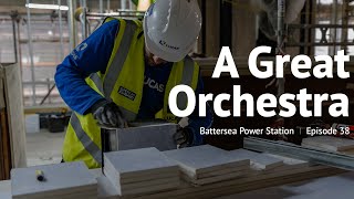 A Great Orchestra - Episode 38 - Battersea Power Station