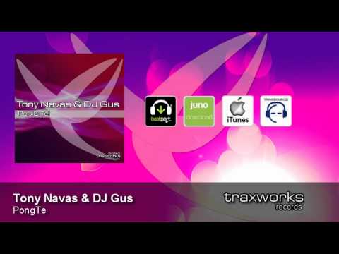 Tony Navas & DJ Gus - PongTe