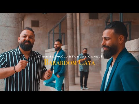 Cihan Selimoglu & Turgay Canevi - BARARDOM CAYA  (OFFICIAL VIDEO 4K)