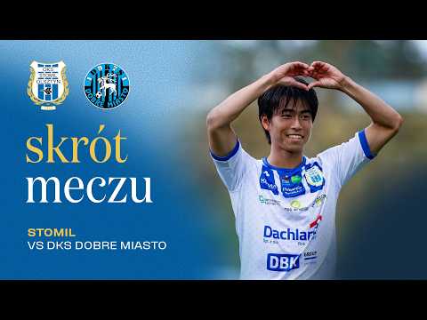 Skrót meczu Stomil Olsztyn - DKS Dobre Miasto 4:0