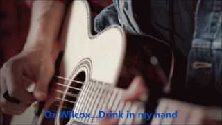 Drink In My Hand — Oz Wilcox