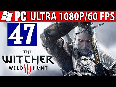 The Witcher 3 Wild Hunt Walkthrough - Part 47 Destination Skellige (Main storyline) 1080p