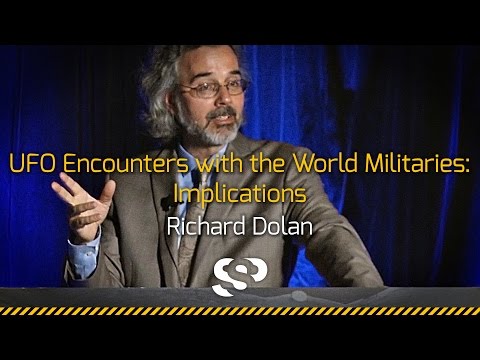 UFO Encounters with the World Militaries | Richard Dolan