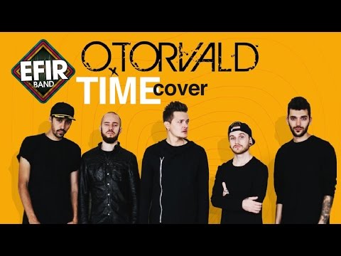 EFIR "TIME"(O'Torvald cover)