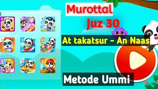 Download lagu Murottal juz 30 metode Ummi || Murottal Surah pendek At takasur - An Naas mp3