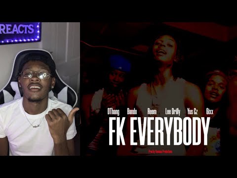DThang x Bando x Reem x Lee Drilly x Yus Gz - Fuck Everybody (Official Music Video) Reaction!!!!!!