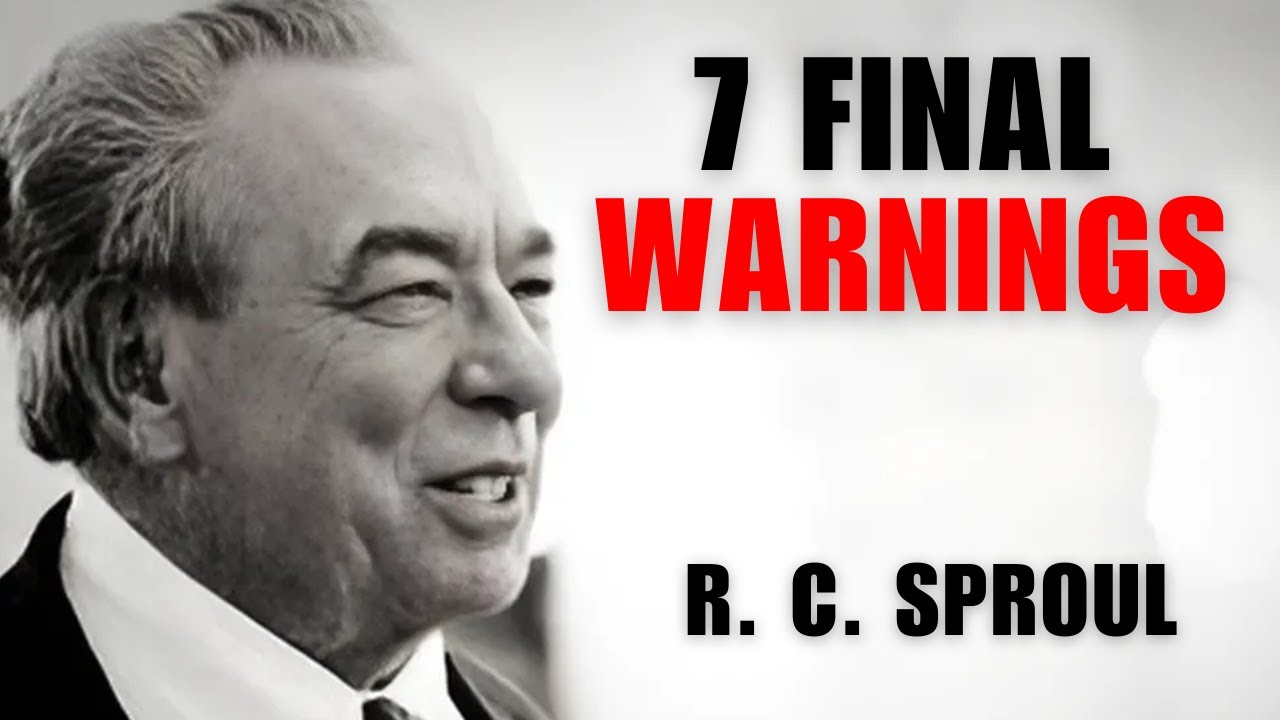 R.C. Sproul Sermon - 7 Bible Verses That Will Change Your Life