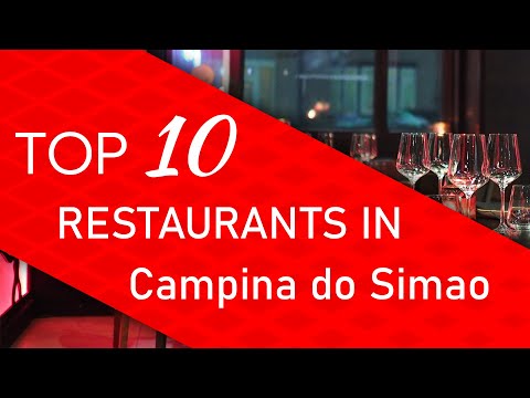 Top 10 best Restaurants in Campina do Simao, Brazil