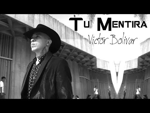 Victor Bolivar - Tu Mentira (Video Liryc)