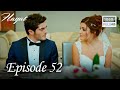 Hayat - Episode 52 (English Subtitle)
