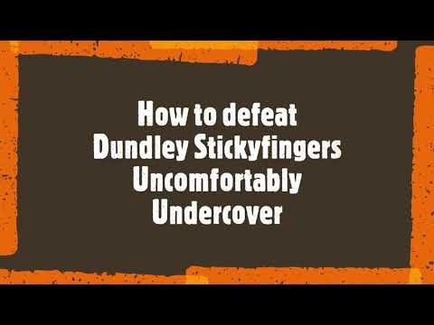 How to defeat Dundley Stickyfingers Uncomfortably Undercover Only With 2 Pets