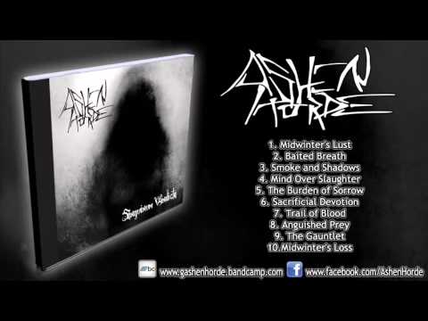 Ashen Horde - Sanguinum Vindicta (FULL ALBUM HD)