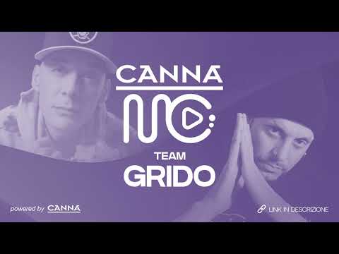 #TeamGrido - CANNA M.C. CONTEST (prod. by Mastermaind)