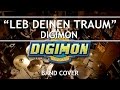 Digimon - Leb Deinen Traum / Butterfly (Band Cover ...
