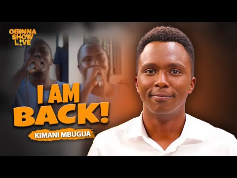 OBINNA SHOW LIVE: JOURNEY FROM DARKNESS TO LIGHT - KIMANI MBUGUA
