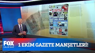 1 Ekim gazete manşetleri... 1 Ekim 2020 İsmail Küçükkaya ile Çalar Saa