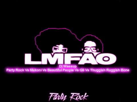 Dj Wassup - Party Rock Vs Tongan Jam Vs Beautiful People Vs Like A G6 Vs Thuggish Ruggish Bone