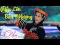 CHIỀU LÊN BẢN THƯỢNG Lê Như Official MV