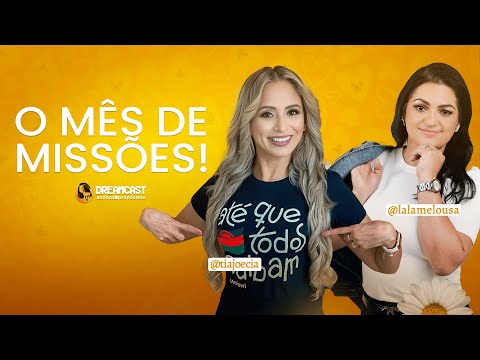 O MÊS DE MISSÕES | TIA JÔ