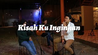 Download lagu Kisah Ku Inginkan - Judika ft Siti Nurhaliza(Cover by Sandi dan Kaf'ya) mp3
