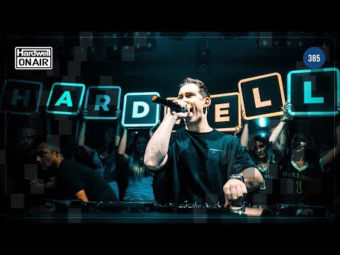 Hardwell On Air 385