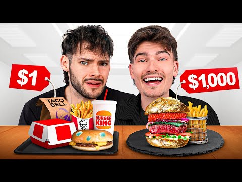 We Tested $1 vs $1000 Fast Food!