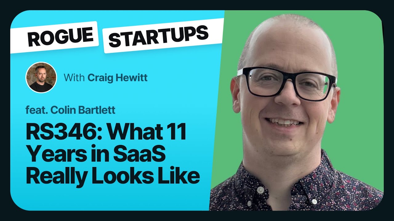 RS346: What 11 Years in SaaS Really Looks Like