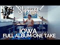 Iowa Slipknot Full Album Drum Cover