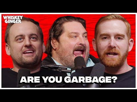 Are You Garbage? w/ H. Foley & Kevin Ryan | Whiskey Ginger w/ Andrew Santino 223