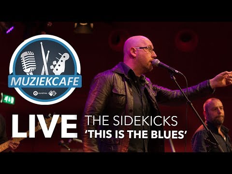 The Sidekicks - 'This Is The Blues' live bij Muziekcafé